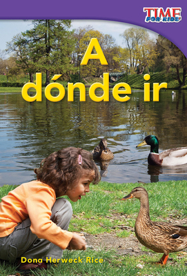 A Dónde IR [Spanish] 1433344122 Book Cover