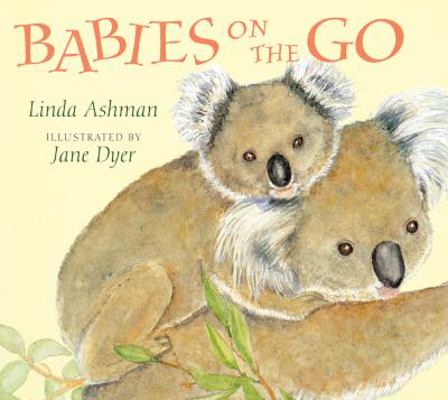 Babies on the Go B001DZ48S6 Book Cover