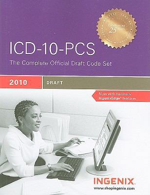 ICD-10-PCS, Draft: The Complete Official Draft ... 1601514026 Book Cover