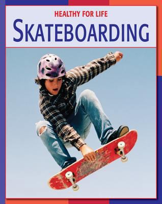 Skateboarding 1602790175 Book Cover