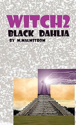 Witch2: Black Dahlia 1426973748 Book Cover