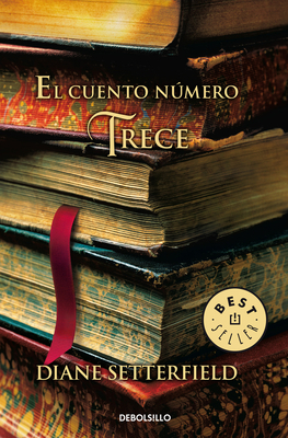 El Cuento Número Trece / The Thirteenth Tale [Spanish] 8499088066 Book Cover