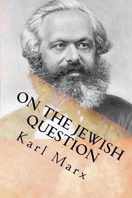 On the Jewish Question 1507828152 Book Cover