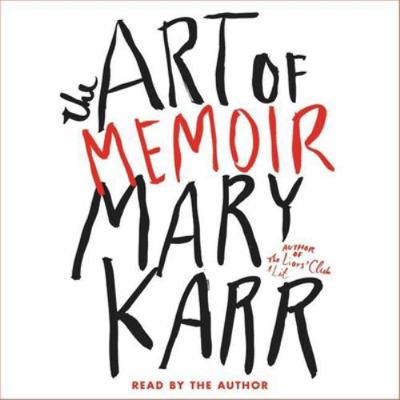 The Art of Memoir 1504648404 Book Cover