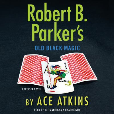Robert B. Parker's Old Black Magic 1101924659 Book Cover