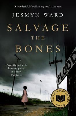 Salvage the Bones 1408854082 Book Cover