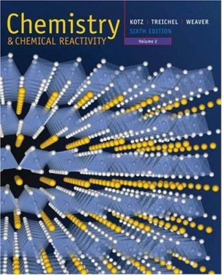 Chemistry and Chemical Reactivity, Volume 2 0495010146 Book Cover