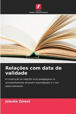 Relações com data de validade [Portuguese] 6209969100 Book Cover