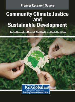 Community Climate Justice and Sustainable Devel... B0F3DTZ91Q Book Cover