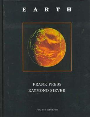 Earth: Fourth Edition 0716717433 Book Cover