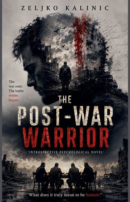 The Post-war Warrior B0GXGN45DY Book Cover