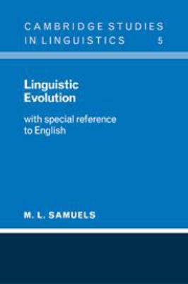 Linguistic Evolution: With Special Reference to... 0521083850 Book Cover