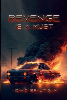 Revenge is a Must 1962785807 Book Cover