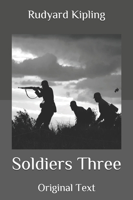 Soldiers Three: Original Text B08HPP151Q Book Cover