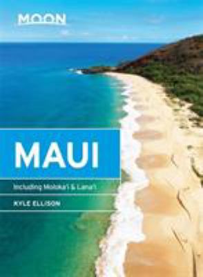 Moon Maui: Including Molokai & Lanai 1631213792 Book Cover