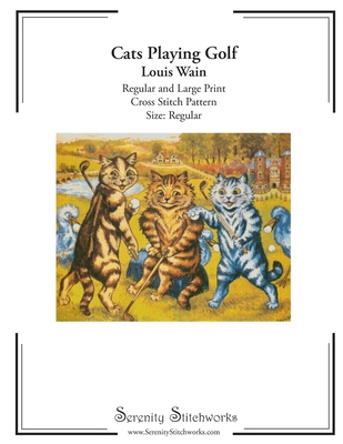 Cats Playing Golf Cross Stitch Pattern - Louis ... B0FV85L41C Book Cover