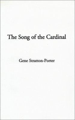 The Song of the Cardinal 1588271048 Book Cover