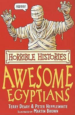 The Awesome Egyptians (Horrible Histories) (Hor... B008JEUO7I Book Cover