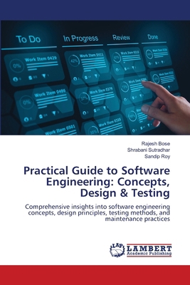 Practical Guide to Software Engineering: Concep... 6208441870 Book Cover