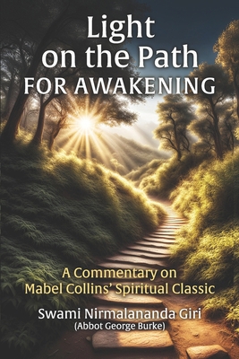 Light on the Path For Awakening: A Commentary o... 195504628X Book Cover