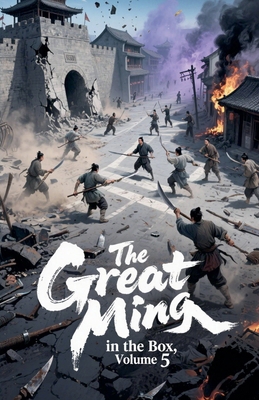 The Great Ming in the Box, Volume 5 B0FMQMFM98 Book Cover