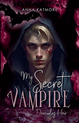 My Secret Vampire: Dracula's Heir B0DB6Q7ZH7 Book Cover