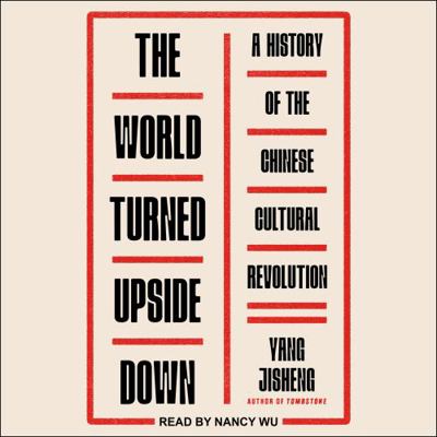 The World Turned Upside Down: A History of the ... 1705280382 Book Cover