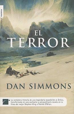 El Terror = The Terror [Spanish] 8492429119 Book Cover