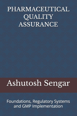 Pharmaceutical Quality Assurance: VOlUME 1: Fou... B0H3F2QJS5 Book Cover