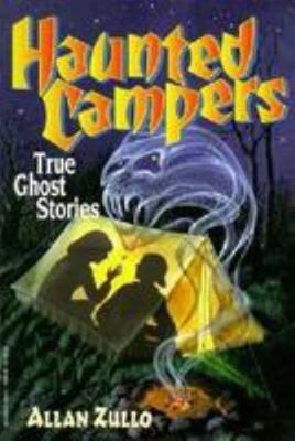 Haunted Campers True Ghost Stories 0816739668 Book Cover