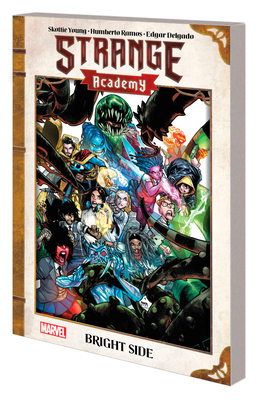 Strange Academy: Bright Side 1302919512 Book Cover