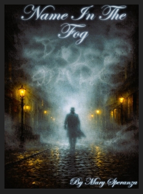 Name In The Fog B0GWLTFNFM Book Cover