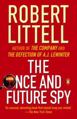 The Once and Future Spy 0142004057 Book Cover