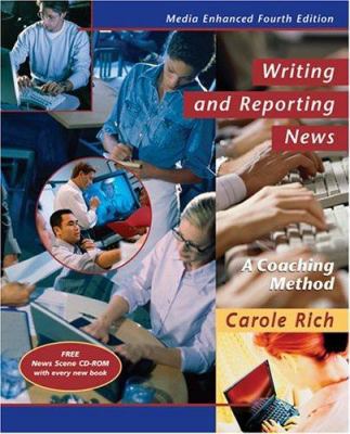 Writing and Reporting News: A Coaching Method, ... 0534633331 Book Cover