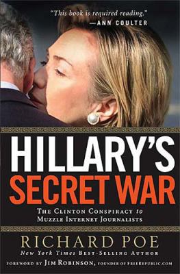 Hillary's Secret War: The Clinton Conspiracy to... 0785260137 Book Cover