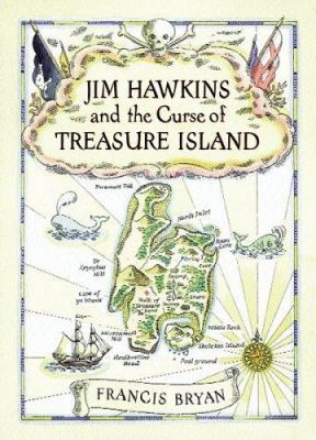 Jim Hawkins and the Curse of Treasure Island 1842550764 Book Cover