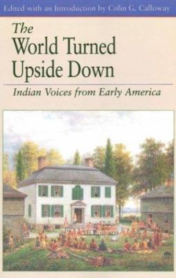 The World Turned Upside Down: Indian Voices fro... 0312083505 Book Cover