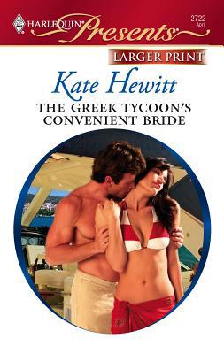 The Greek Tycoon's Convenient Bride [Large Print] 0373234864 Book Cover