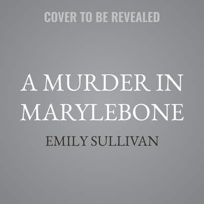 A Murder in Marylebone B0G8F51RY8 Book Cover