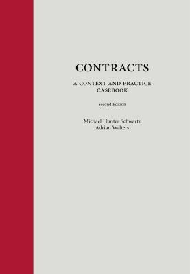 Contracts: A Context and Practice Casebook (Con... 1611635543 Book Cover