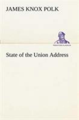 State of the Union Address 3849152197 Book Cover