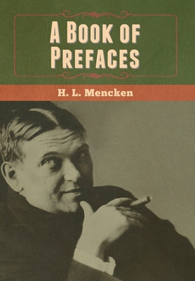 A Book of Prefaces 164799988X Book Cover