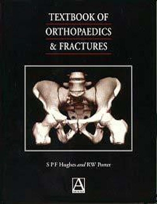 Textbook of Orthopaedics and Fractures 0340613815 Book Cover