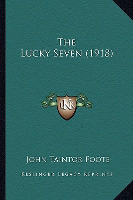 The Lucky Seven (1918) 1164181939 Book Cover