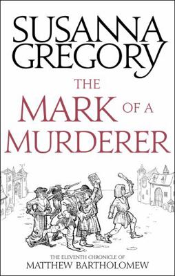 The Mark of a Murderer: The Eleventh Chronicle ... 0751569518 Book Cover