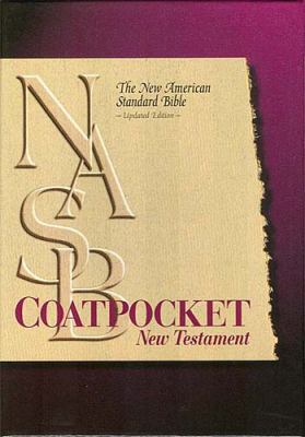 Coat Pocket New Testament: New American Standar... 0529107740 Book Cover
