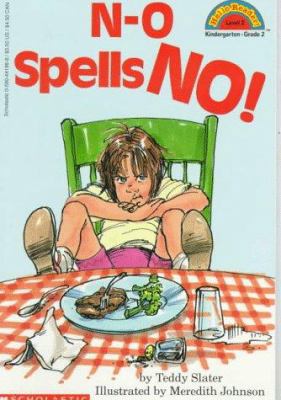 N-O Spells No! 0590441868 Book Cover