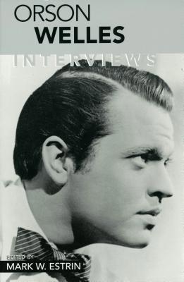 Orson Welles: Interviews 157806208X Book Cover