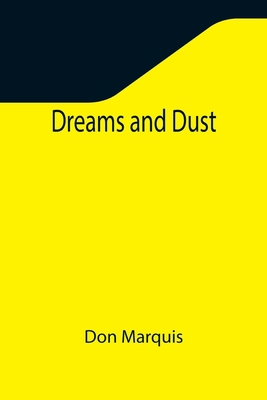 Dreams and Dust 9355345860 Book Cover
