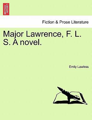 Major Lawrence, F. L. S. a Novel. 1240881053 Book Cover